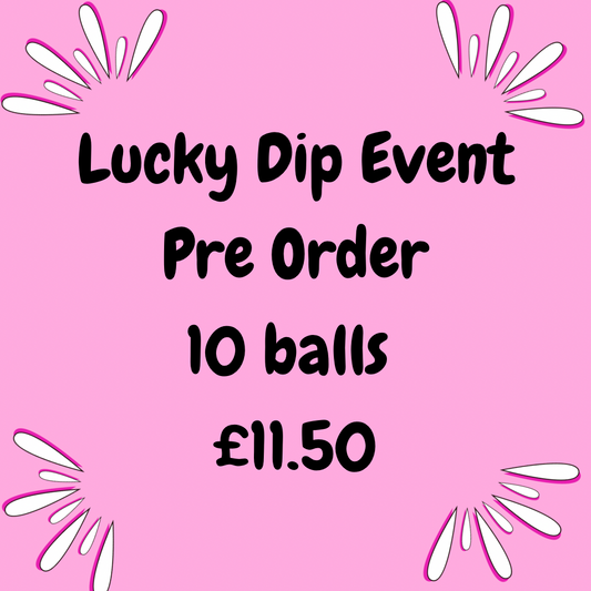 Lucky Dip Pre Order 10 Balls