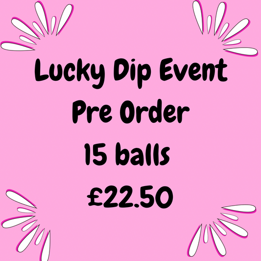 Lucky Dip Pre Order 15 Balls