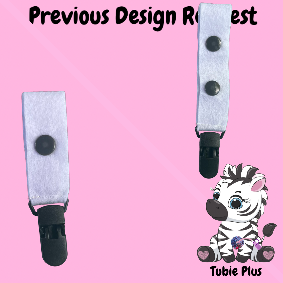 Previous Design Request Print Tubie Clip